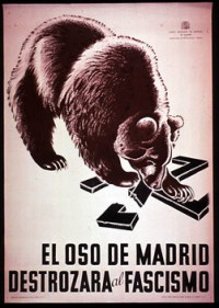 "The Bear of Madrid will destroy Fascism!"